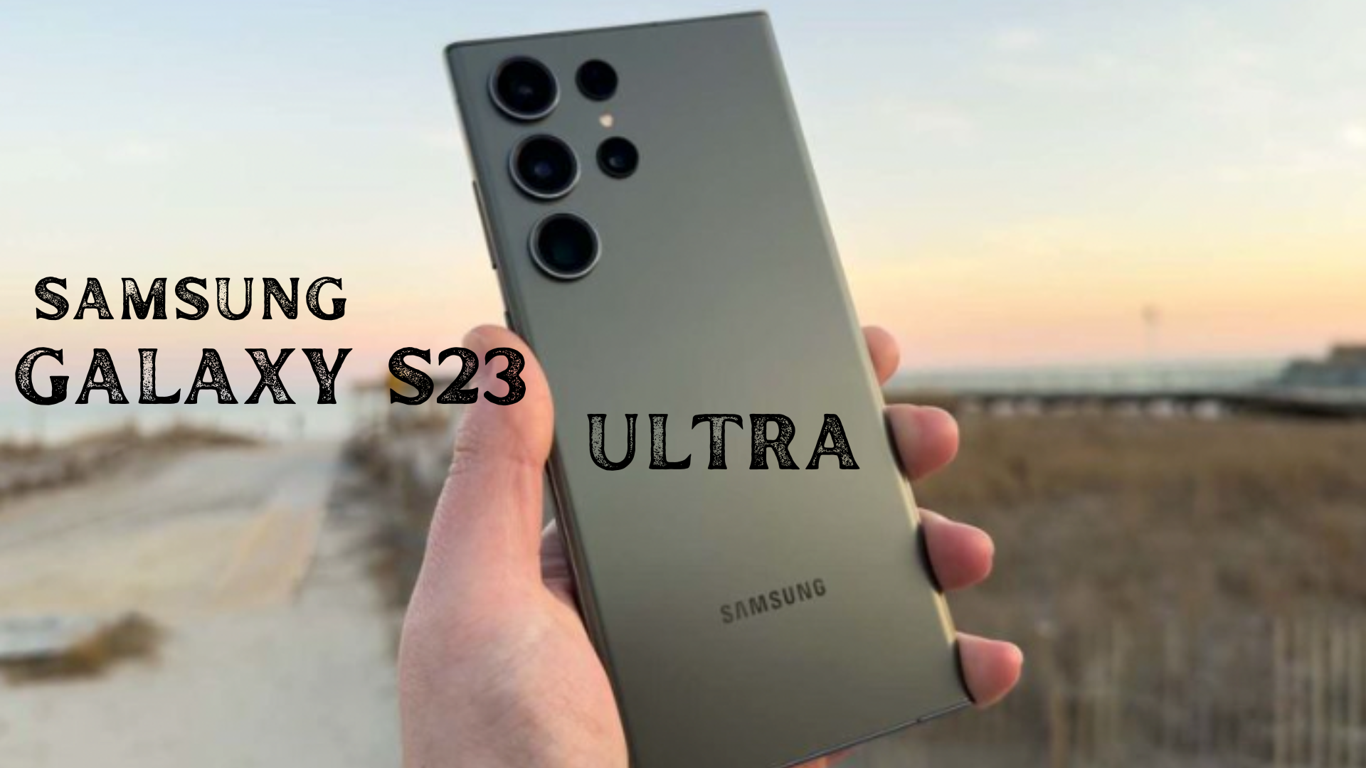 Samsung Galaxy  S23 Ultra 